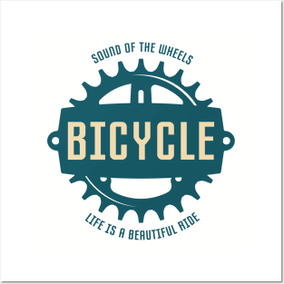 Bicycle Life is a Beautiful Ride Posters and Art